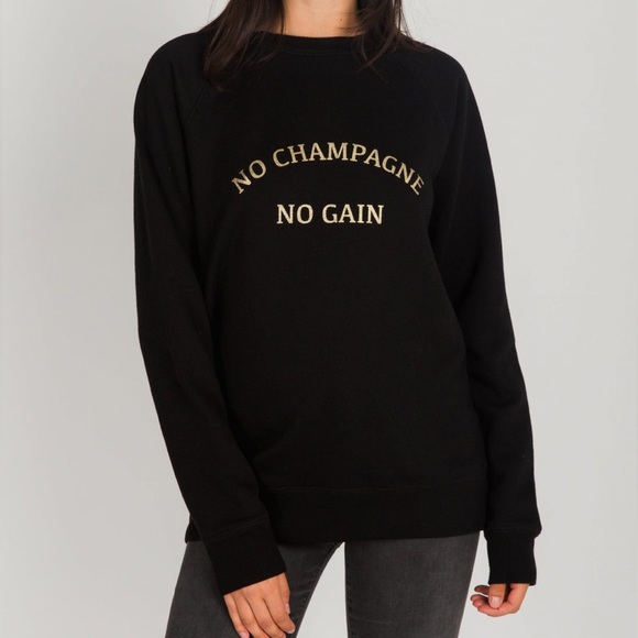Brunette The Label Tops - Brunette The Label No Champagne No Gain Hoodie S/M